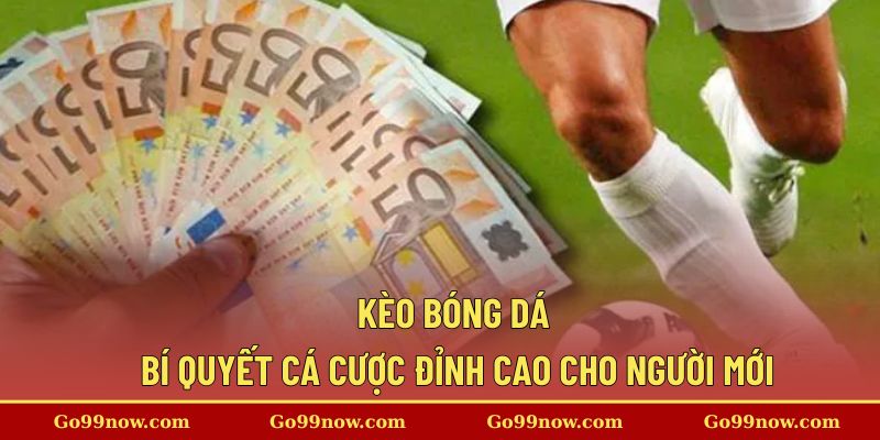 Kèo bóng đá